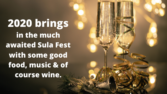 2020 brings in the much awaited Sula Fest with some good food, music & of course wine.