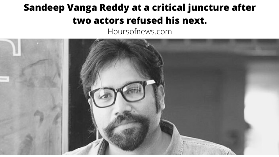 Sandeep Vanga Reddy at a critical juncture after two actors refused his next.