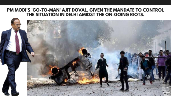 Ajit Doval in delhi, burning delhi, delhi latest image