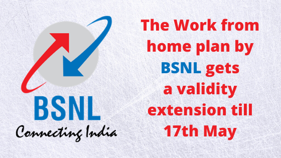 The-Work-from-home-plan-by-BSNL-gets-a-validity-extension-till-17th-May.png