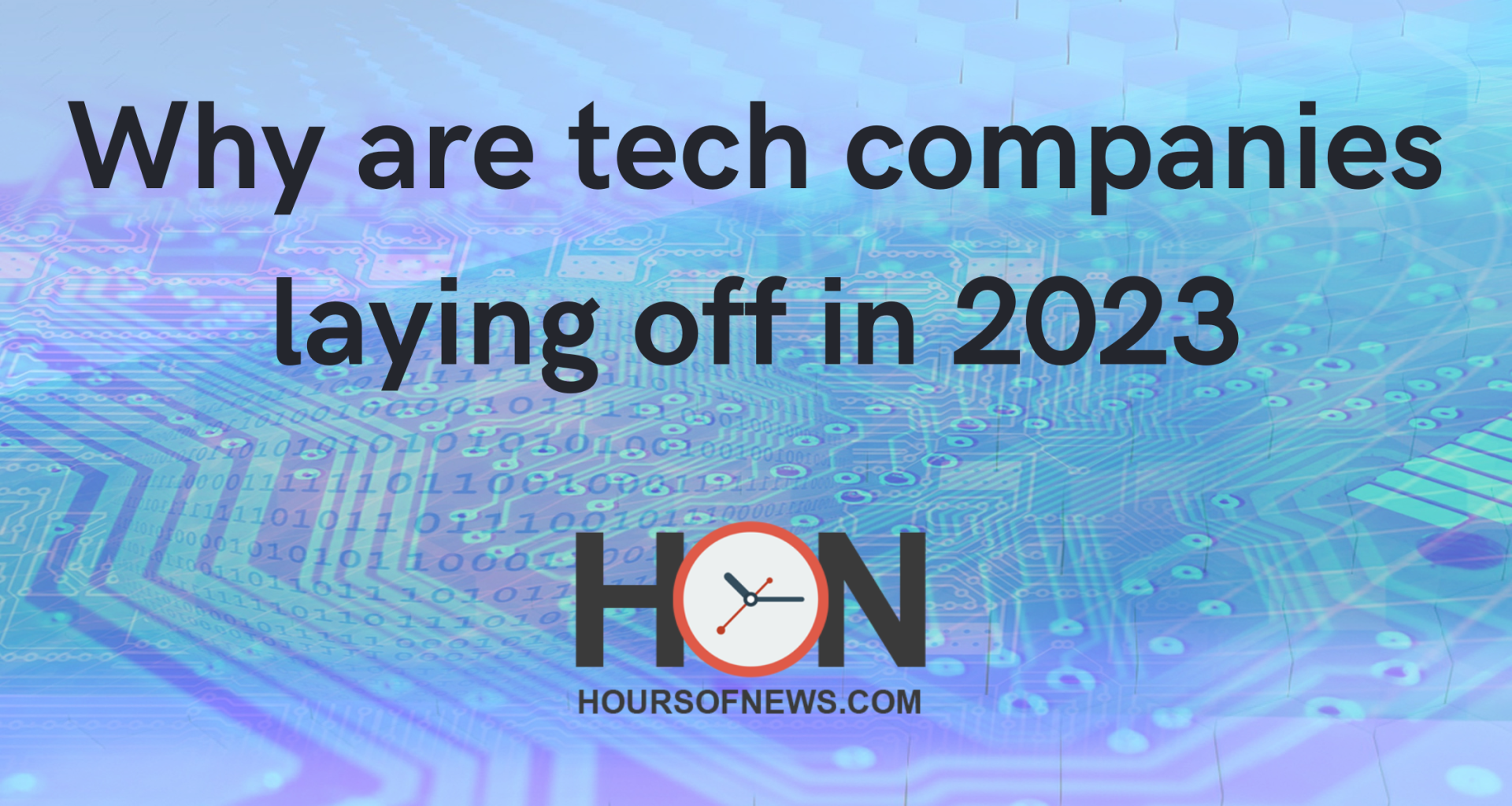 Why are tech companies laying off in 2023
