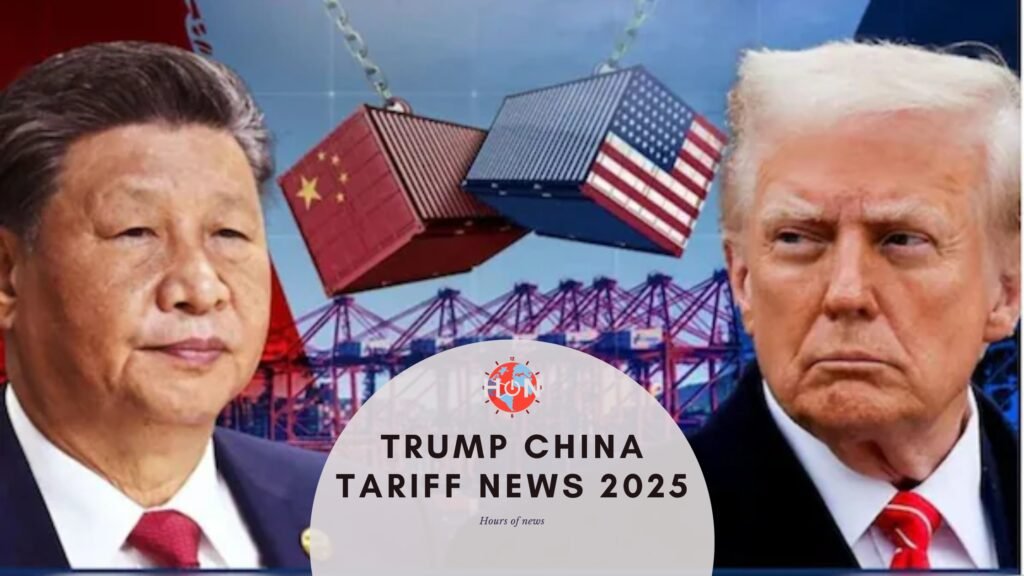 Trump China Tariff News 2025: Global Markets React to Rising Trade Tensions 6 Trump China tariff news 2025